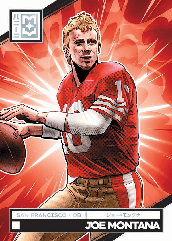 Joe Montana illustrated in a passing pose against a red-orange burst on his Mangaverse base card.