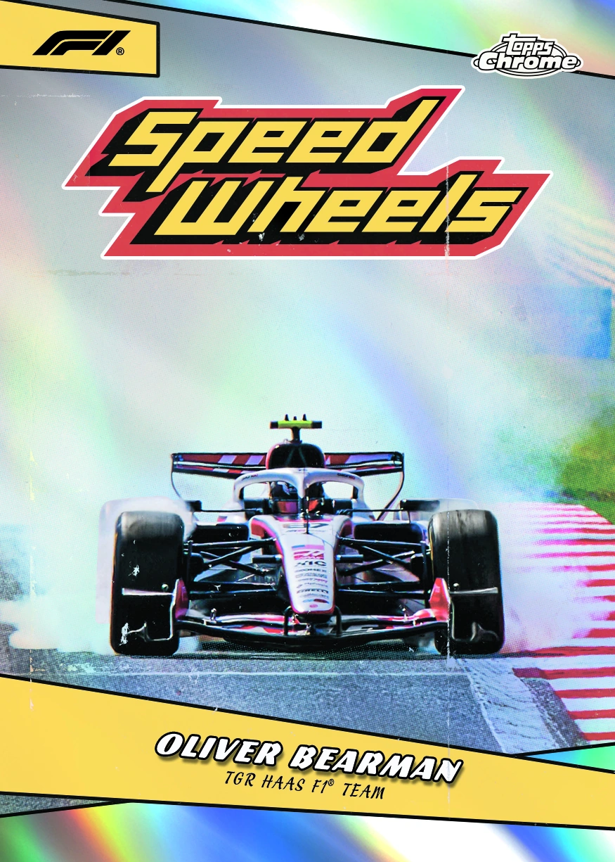 Oliver Bearman's Haas car appears beneath a large red and yellow Speed Wheels logo on a 2026 Topps Chrome Formula 1 insert.
