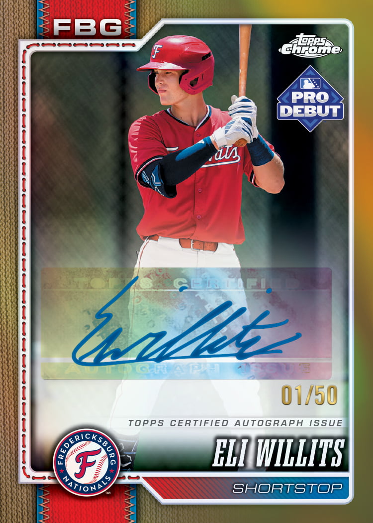 Eli Willits’ Topps Chrome Gold autograph preview, showing Fredericksburg Nationals branding, a blue signature on an autograph label and 01/50 numbering.